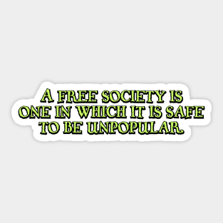 A free society is Sticker